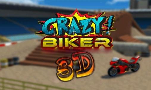game pic for Crazy biker 3D